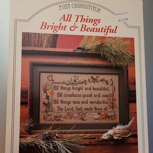 Just Cross Stitch Pattern Leaflet "All Things Bright & Beautiful"